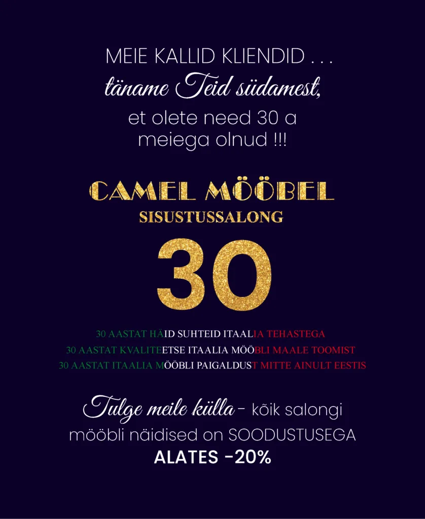 Camel Mööbel 30 aastat - soodustus alates 20%. mobile view